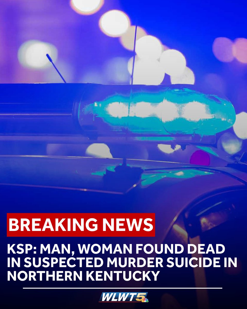 A man and a woman are dead in what police are investigating as a murder-suicide in northern Kentucky.